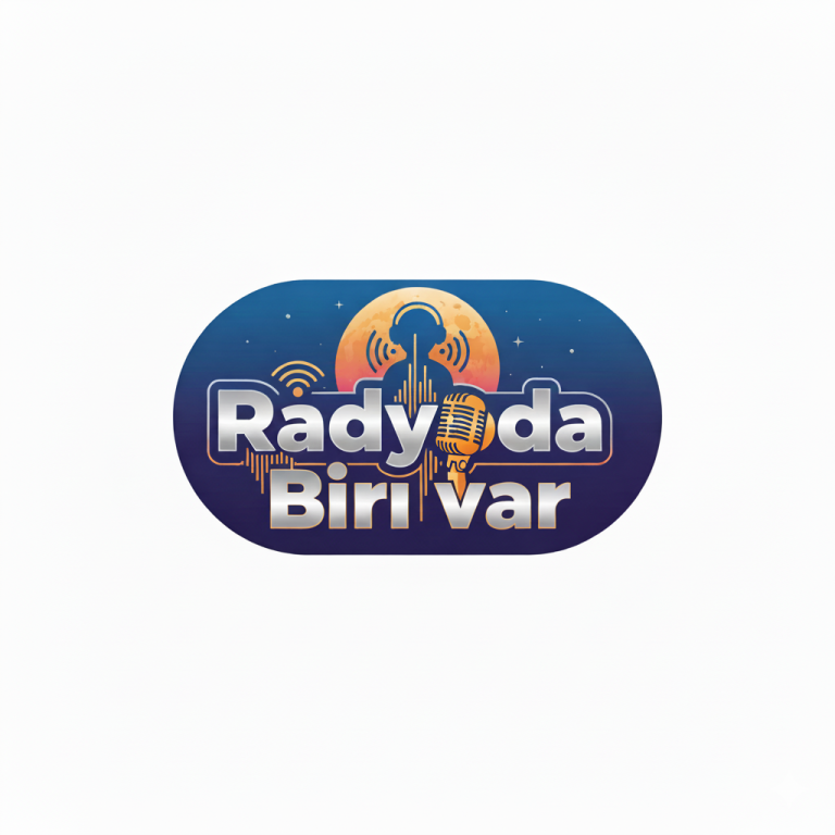 RADYODA BİRİ VAR