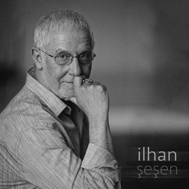 İlhan Şeşen’i kaybettik!